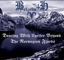 Belzebuth (TUR) : Dancing with Lucifer Beyond the Norwegian Fjords